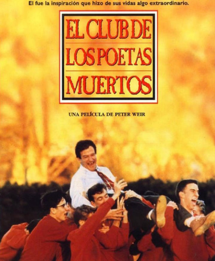 Afiche del Club de los poetas muertos, del director de Peter Weir.