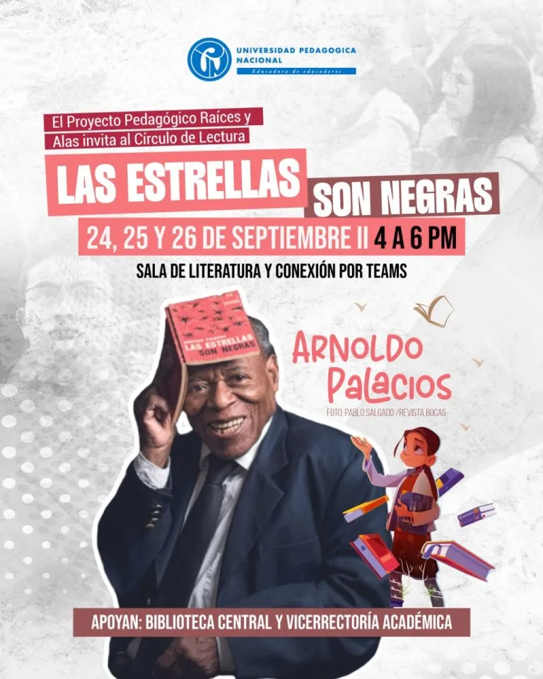 Poster donde está el autor Arnoldo Palacios sonriendo con su Libro las Estrellas son Negras.