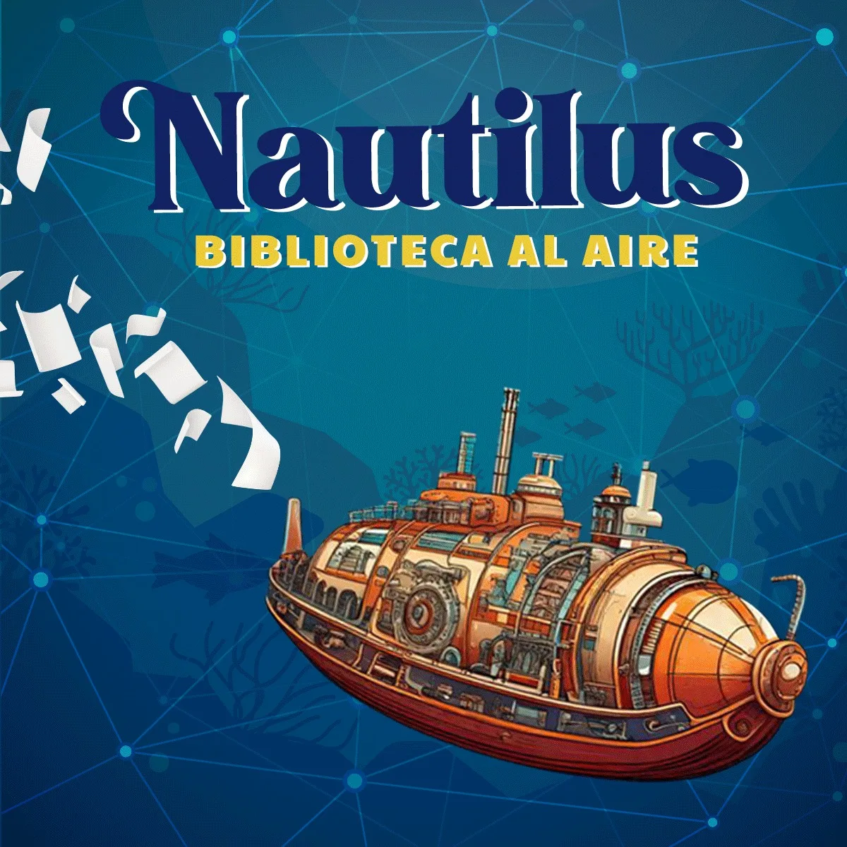 Poster con el título, Nautilus Biblioteca al aire, con un submarino dejando como huella hojas de libros.